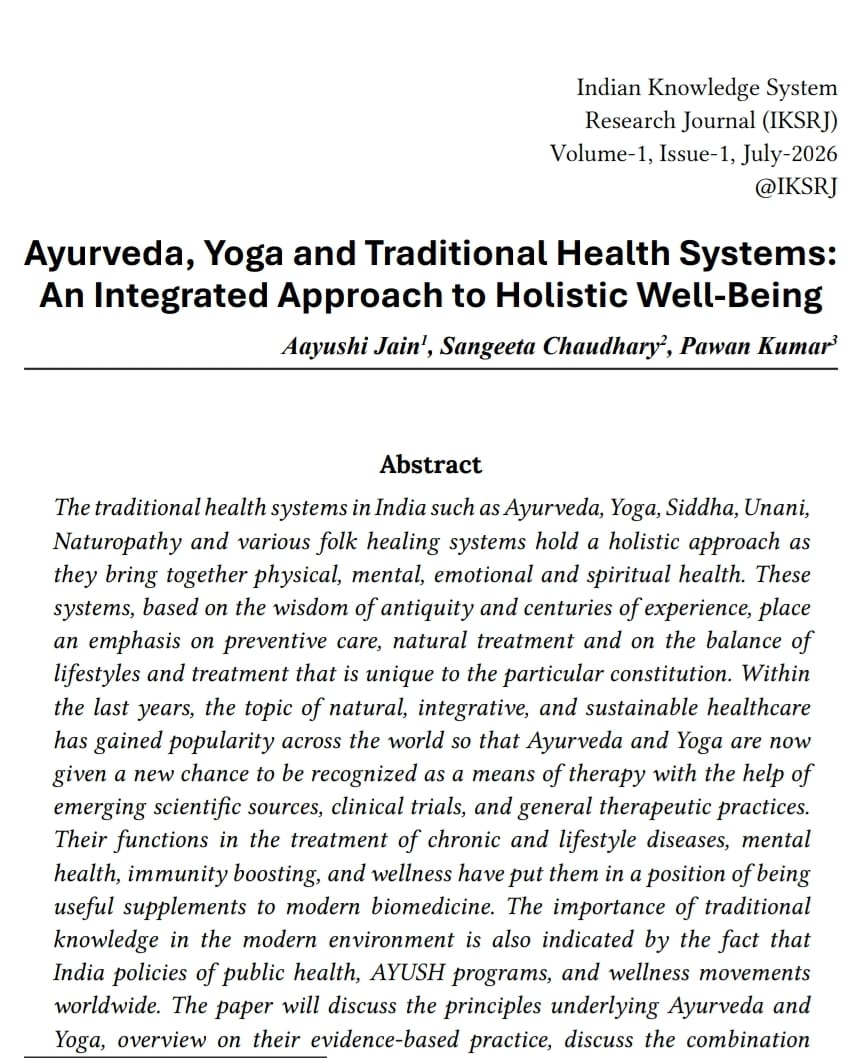 Ayurveda, Yoga and Traditional Health Systems: An Integrated  Approach to Holistic Well-Being
